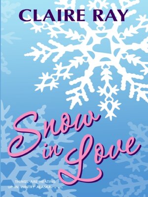 cover image of Snow in Love